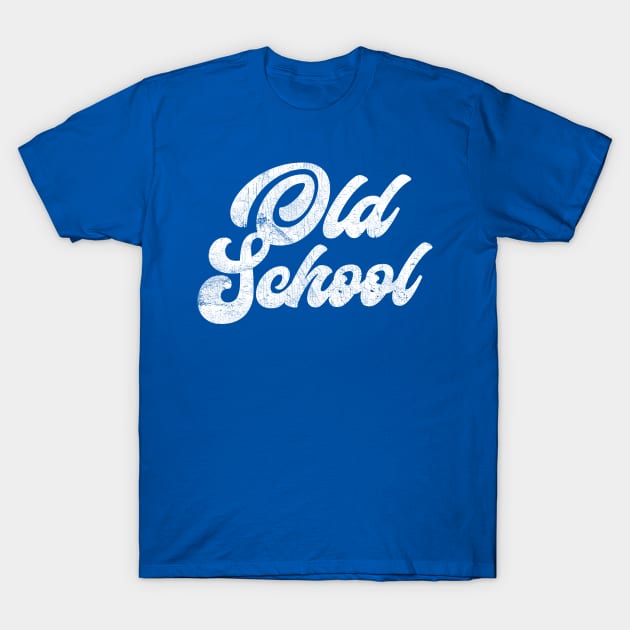 OLD SCHOOL / Retro Style Original Design Old School TShirt TeePublic